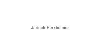Jarisch-Herxheimer