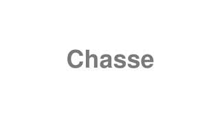 Chasse