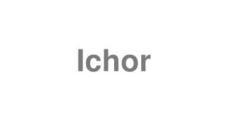 Ichor
