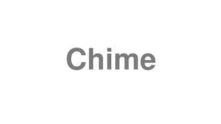 Chime
