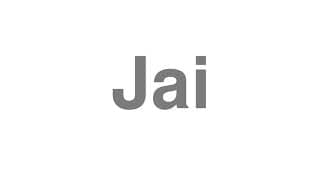 Jai