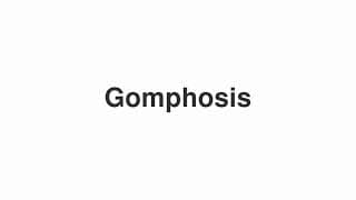 Gomphosis