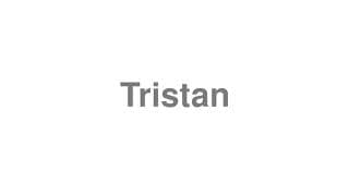 Tristan