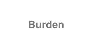 Burden