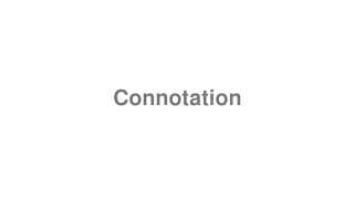 Connotation