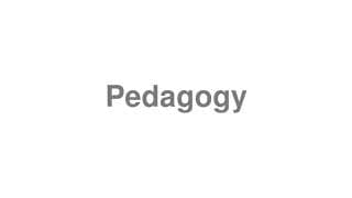 Pedagogy