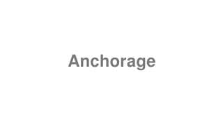 Anchorage