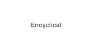 Encyclical