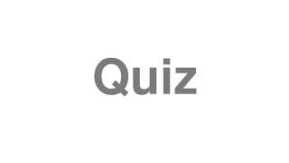 Quiz