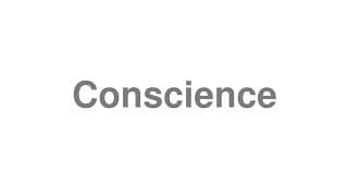 Conscience