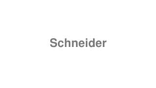 Schneider