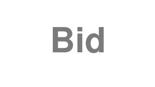 Bid