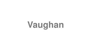 Vaughan