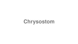 Chrysostom
