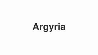 Argyria