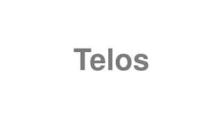 Telos