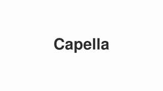 Capella