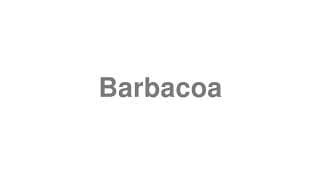Barbacoa