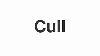 Cull