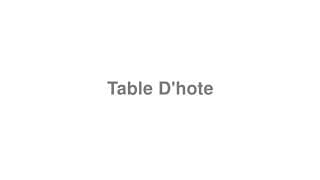 Table D'hote