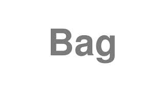 bag