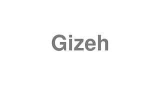 Gizeh