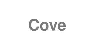 Cove