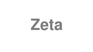 Zeta