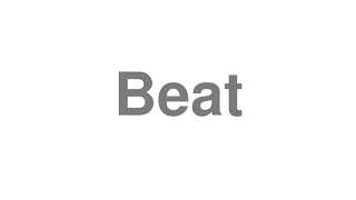 Beat