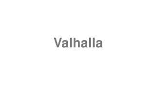 Valhalla