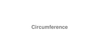 Circumference