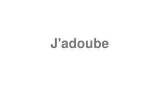 J'adoube
