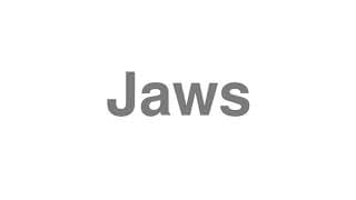 Jaws