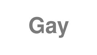 Gay