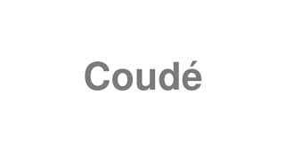 Coudé