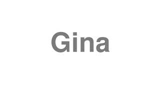 Gina