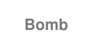 Bomb