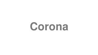 Corona