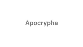 Apocrypha