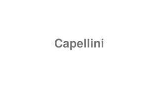 Capellini