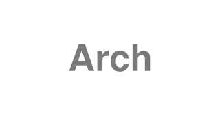 Arch