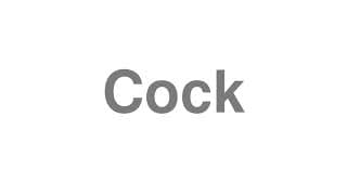 Cock