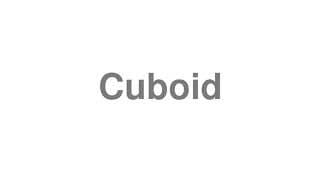 Cuboid