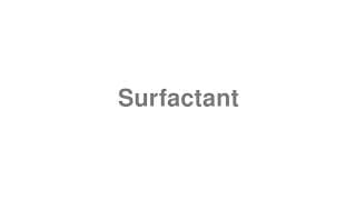 Surfactant
