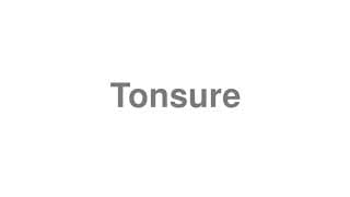 Tonsure