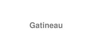 Gatineau