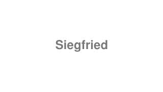 Siegfried