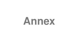 Annex