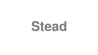Stead