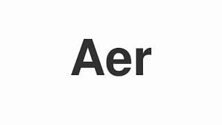 Aer